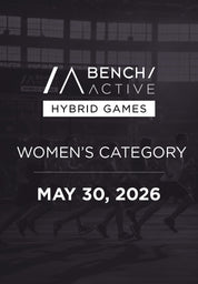 Bench Active Hybrid Games Women's Category - May 30 (Day 1)